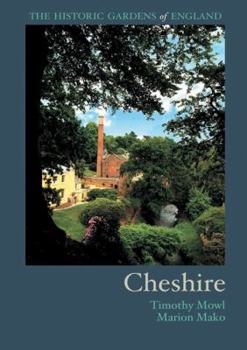 Paperback The Historic Gardens of England: Cheshire Book