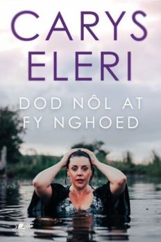 Paperback Dod Nôl at fy Nghoed [Welsh] Book