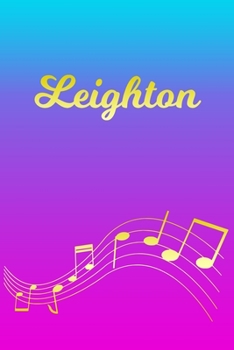 Leighton: Sheet Music Note Manuscript Notebook Paper | Pink Blue Gold  Personalized Letter L Initial Custom First Name Cover | Musician Composer ... Notepad Notation Guide | Compose Write Songs