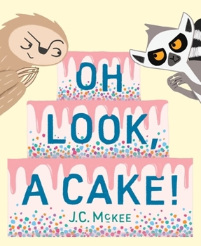 Hardcover Oh Look, a Cake! Book