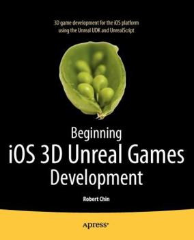 Paperback Beginning IOS 3D Unreal Games Development Book