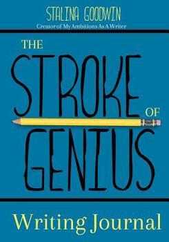 Paperback The Stroke of Genius Writing Journal Book