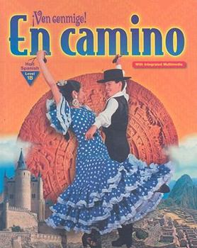 Hardcover Ven Conmigo!: En Camino Holt Spanish, Level 1B Book