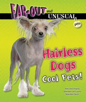 Library Binding Hairless Dogs: Cool Pets! Book