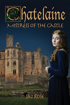 Paperback Chatelaine-Mistress of the Castle Book