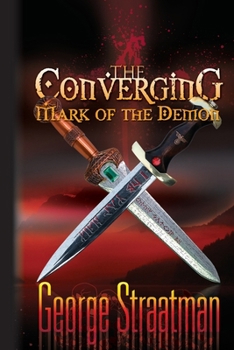 Paperback The Converging: Mark of the Demon Book