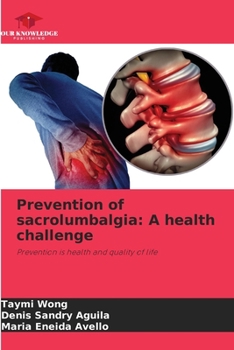 Paperback Prevention of sacrolumbalgia: A health challenge Book