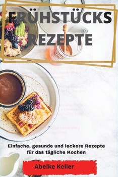 Paperback Fr?hst?cksrezepte [German] Book