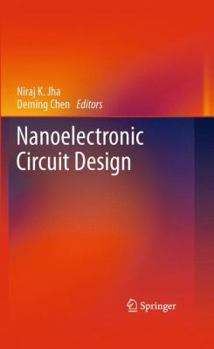 Hardcover Nanoelectronic Circuit Design Book