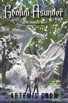 Gemini Asunder: Zodiac Assassins Book 5 - Book #5 of the Zodiac Assassins