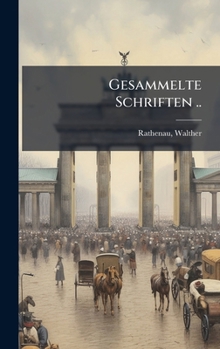 Hardcover Gesammelte Schriften .. [German] Book