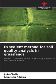 Paperback Expedient method for soil quality analysis in grasslands Book