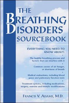 Paperback The Breathing Disorders Sourcebook Book