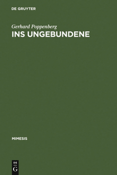 Hardcover Ins Ungebundene: Über Literatur Nach Blanchot [German] Book
