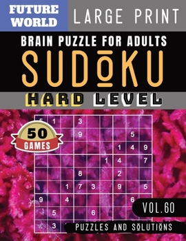 Paperback Sudoku Hard: Future World Activity Book - Full Page SUDOKU Maths Book to Challenge Your Brain Large Print (Sudoku Puzzles Book Larg [Large Print] Book
