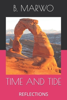 TIME AND TIDE: REFLECTIONS