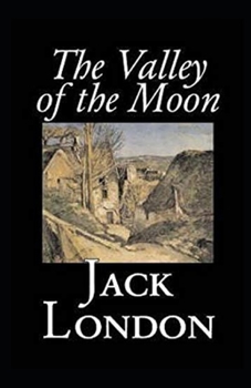 Paperback Valley of the Moon Original (Annotated) Book