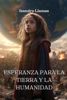 Paperback Esperanza Para La Tierra Y La Humanidad [Spanish] Book