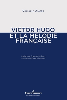 Paperback Victor Hugo et la mélodie française [French] Book