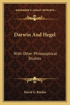 Paperback Darwin And Hegel: With Other Philosophical Studies Book