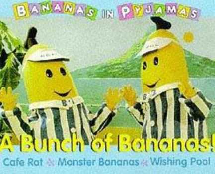 Paperback Bananas in Pyjamas: Banana Adventures (Bananas in Pyjamas) Book