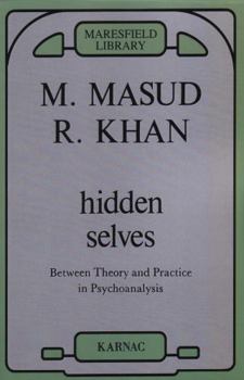 Paperback Hidden Selves: Between Theory and Practice in Psychoanalysis Book