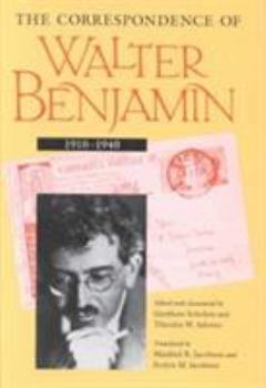 Hardcover The Correspondence of Walter Benjamin, 1910-1940 Book