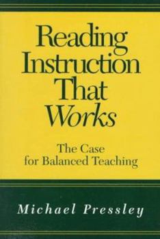 Hardcover Reading Instruction That Works: The Case for Balanced Teaching Book
