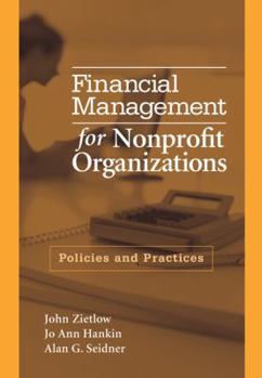 Hardcover Financial Management for Nonprofit Organizations: Policies and Practices Book