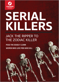 Paperback Serial Killers: Jack the Ripper to the Zodiac Killer Book