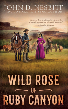 Hardcover Wild Rose of Ruby Canyon [Large Print] Book