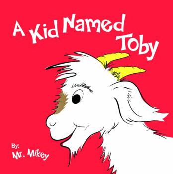 Paperback A Kid Named Toby Book