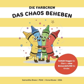 Paperback Die Farbcrew: Das Chaos beheben [German] Book