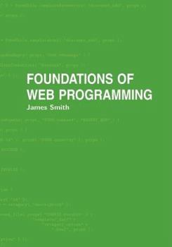 Hardcover Foundations of Web Programming Book