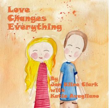 Paperback Love Changes Everything Book