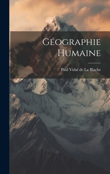 Hardcover Géographie Humaine [French] Book