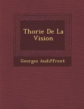 Paperback Th Orie de La Vision [French] Book