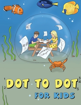 Paperback Dot to Dot for Kids: Sea Animals Book