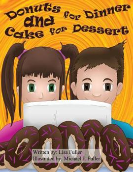 Paperback Donuts for Dinner and Cake for Dessert Book