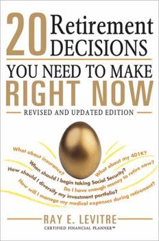 Paperback 20 Retirement Decisions You Need to Make Right Now Book