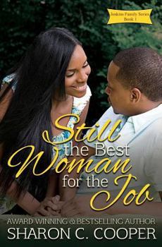 Paperback Still the Best Woman for the Job Book