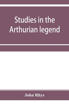 Paperback Studies in the Arthurian legend Book