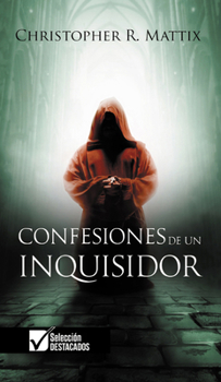 Paperback Confesiones de Un Inquisidor [Spanish] Book