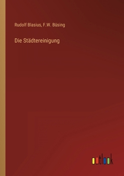 Paperback Die Städtereinigung [German] Book