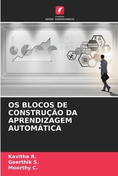 Paperback OS Blocos de Construção Da Aprendizagem Automática [Portuguese] Book