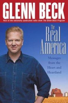 Hardcover The Real America: Messages from the Heart and Heartland Book