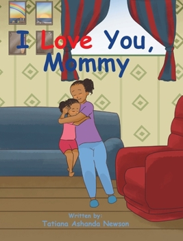 Hardcover I Love You, Mommy Book