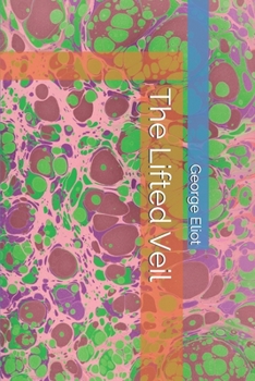 The Lifted Veil