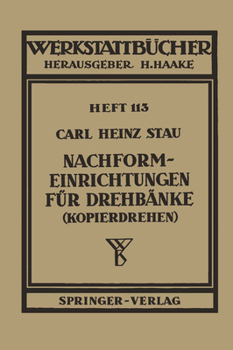 Paperback Nachformeinrichtungen Für Drehbänke (Kopierdrehen) [German] Book