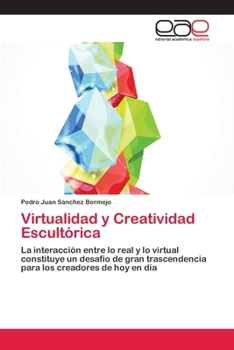 Paperback Virtualidad y Creatividad Escultórica [Spanish] Book